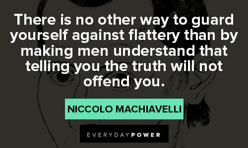 machiavelli quotes who are you