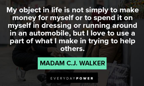 Madam C.J. Walker quotes on career