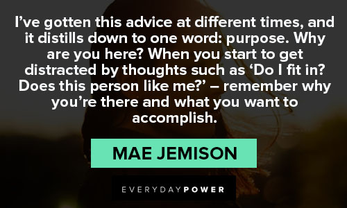 mae jemison quotes about advice at differenct times