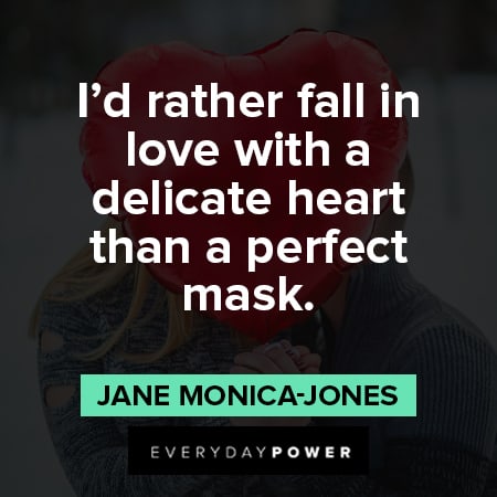 mask quotes about perfect mask