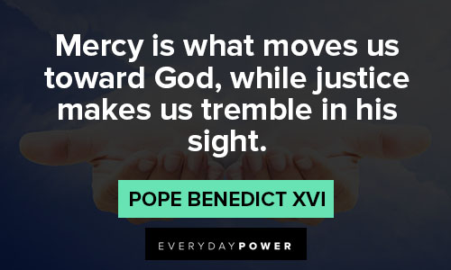 mercy quotes about Mercy is what moves us toward God