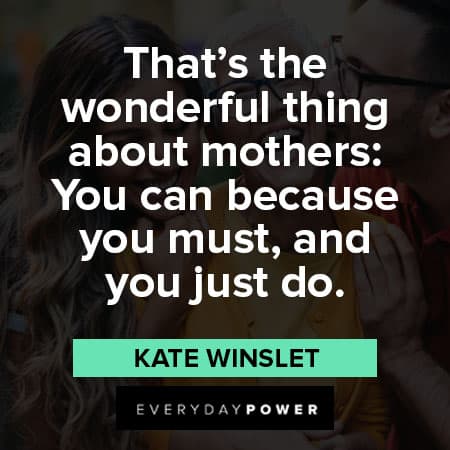 mother's day quotes that's the wonderfful thing about mothers