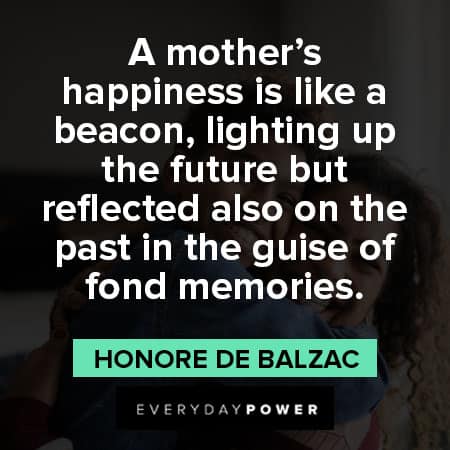 mother's day quotes about mother's happiness