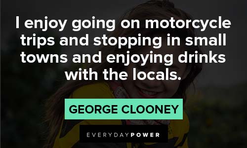 enjoying motorcycle quotes