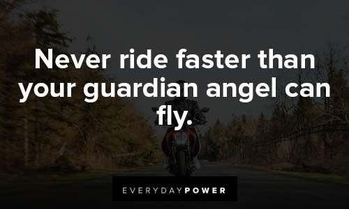 motorcycle quotes about safety first 