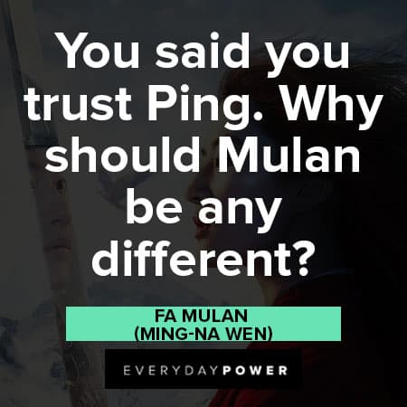 Mulan quotes about you said you trust Ping