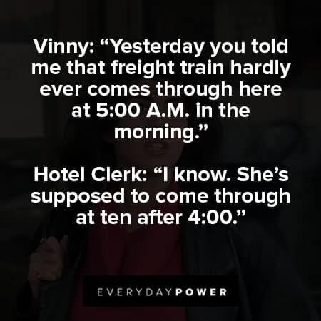 My Cousin Vinny quotes about hotel clerk