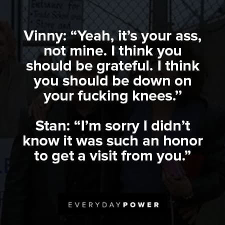 My Cousin Vinny quotes about stan
