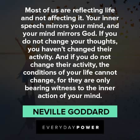 Neville Goddard quotes about reflecting life