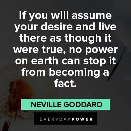 Neville Goddard quotes about your desire