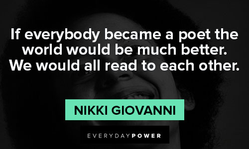 nikki giovanni quotes celebrating poetry