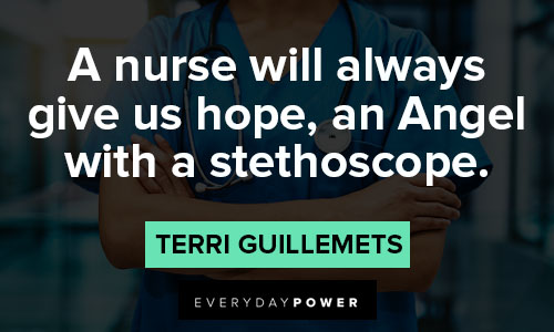 nurse quotes about a nurse will always give us hope, an angel with stethoscope