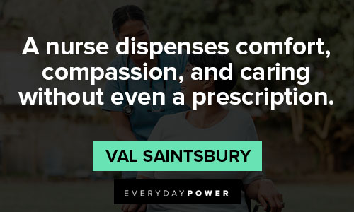 nurse quotes about a nurse dispenses comfort