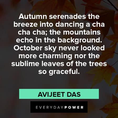 October quotes about autumn serenades the breeze into dancing a cha cha cha