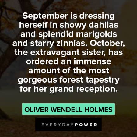 October quotes about september is dressing herself in showy dahlias
