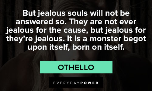 othello quotes about jealous souls