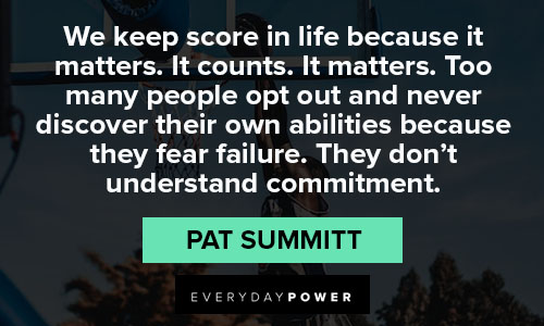 Pat Summitt quotes about commitment