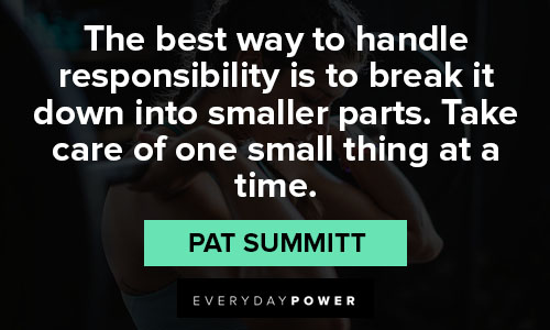 Pat Summitt quotes to handle responsibility