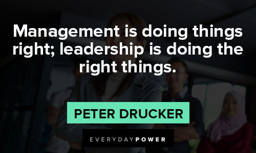 Peter Drucker Quotes about leadership and management