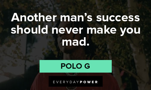 Polo G quotes on success