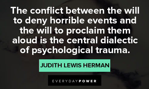 PTSD quotes about the central dialectic of psychological trauma