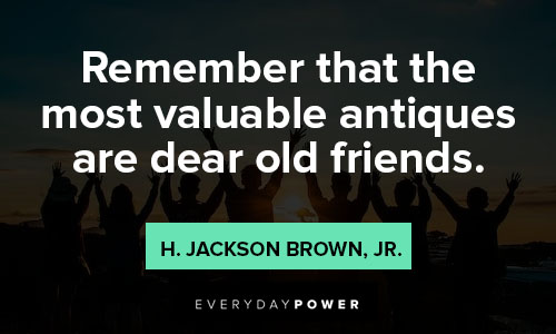quotes about best friends on old friends