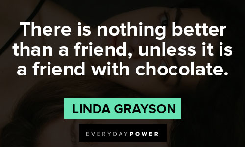 quotes about best friends on there is nothing bettter than a friend