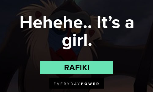 Rafiki quotes about it's a girl