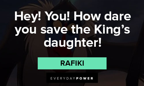 Rafiki quotes about king's daughter