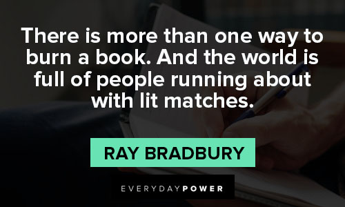ray bradbury quotes to burn a book