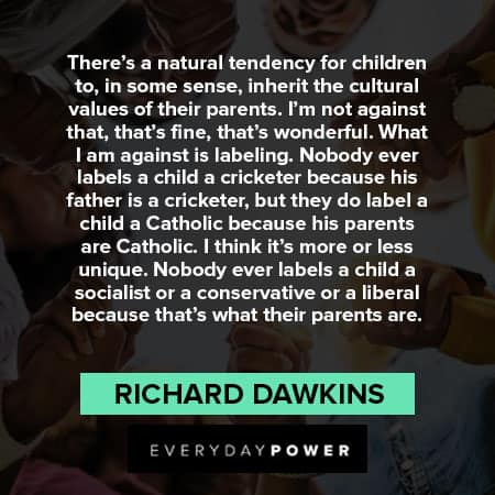 Richard Dawkins quotes about natural tendency