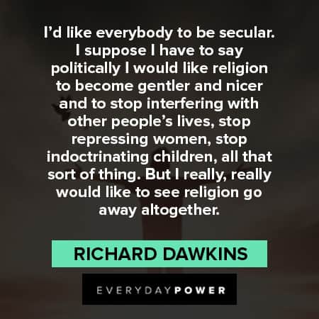Richard Dawkins quotes to be secular