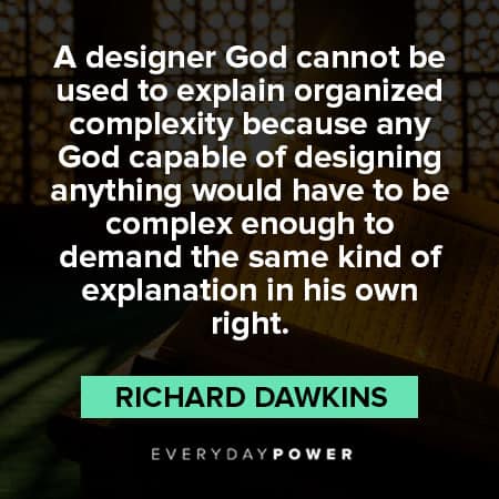 Scientist and author Richard Dawkins quotes