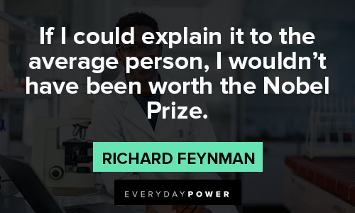 Richard Feynman quotes about the Nobel Prize