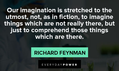 Richard Feynman quotes about imagination 