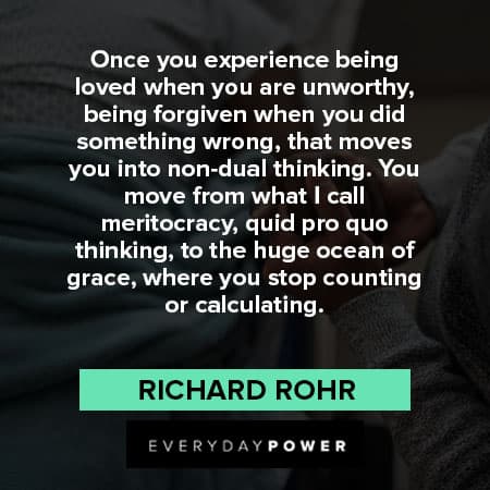 Richard Rohr quotes about meritocracy