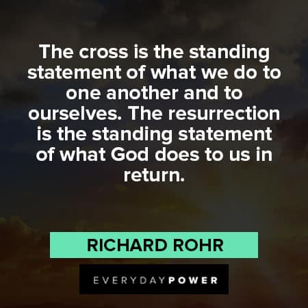 Richard Rohr quotes about standing statement