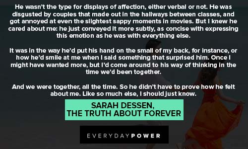 couple quotes from Sarah Dessen, The truth about forever