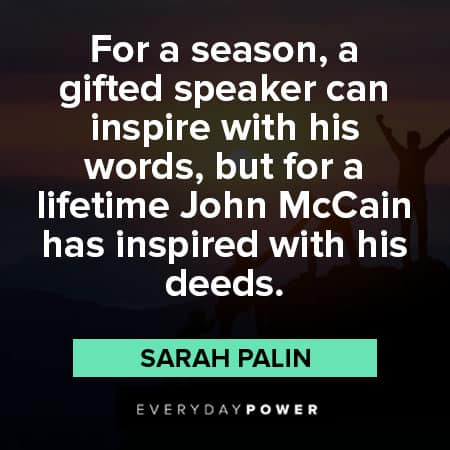 Sarah Palin quotes about john McCain