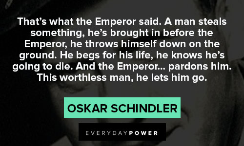 Schindler’s list quotes about emperor