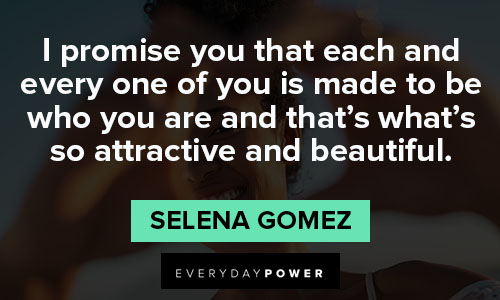 Selena Gomez quotes on beauty
