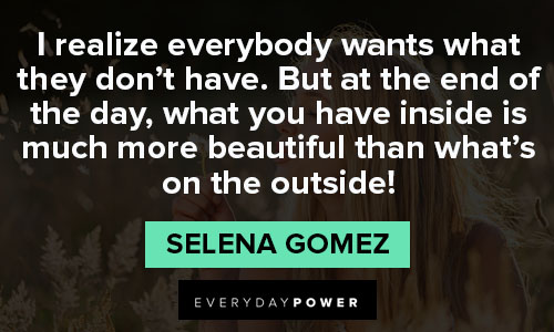Selena Gomez quotes