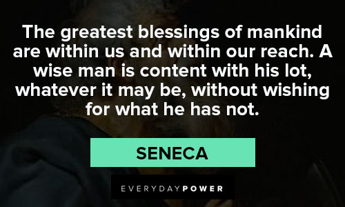 Seneca quotes about greatest blessings of mankind