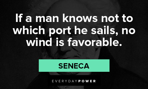 Seneca quotes about sailing on right port