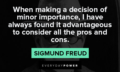 Sigmund Freud Quotes making decision