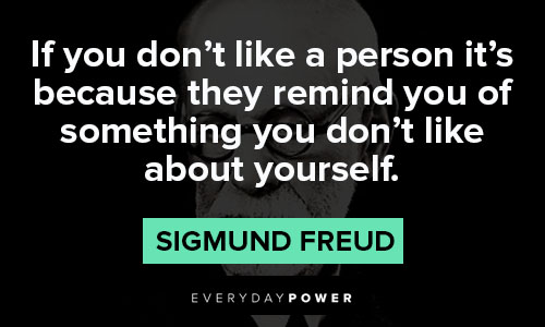 Sigmund Freud Quotes about yourself