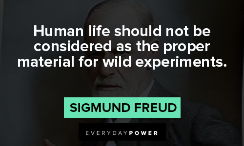 Sigmund Freud Quotes about human life