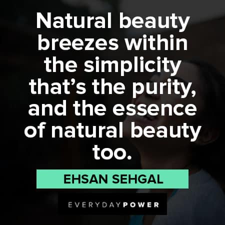 simplicity quotes about natural beauty