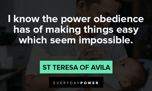 St Teresa of Avila quotes making things easy which seem impossible
