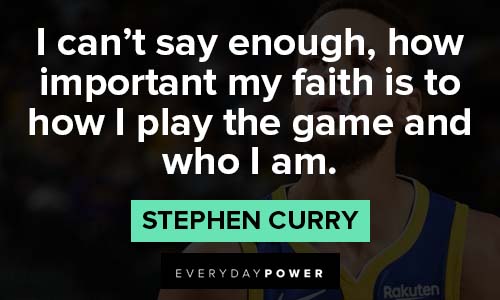 Stephen Curry quotes about my faith